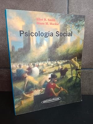 Seller image for Psicologia Social (Spanish Edition). Eliot R. Smith, Diane M. Mackie. for sale by Lauso Books