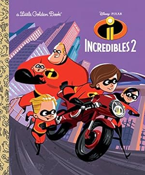 Seller image for Incredibles 2 Little Golden Book (Disney/Pixar Incredibles 2) for sale by Reliant Bookstore