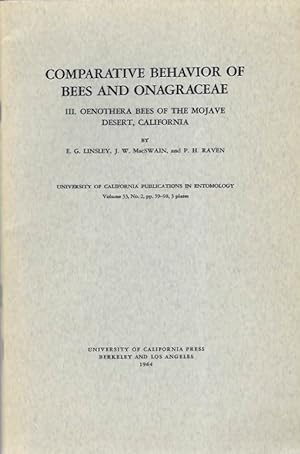 Bild des Verkufers fr Comparative behavior of bees and Onagraceae: III. Oenothera bees of the Mojave desert, California zum Verkauf von PEMBERLEY NATURAL HISTORY BOOKS BA, ABA