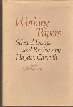 Seller image for Working Papers: Selected Essays and Reviews by Hayden Carruth for sale by Redux Books