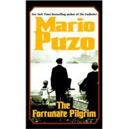 Seller image for The Fortunate Pilgrim A Novel for sale by eCampus