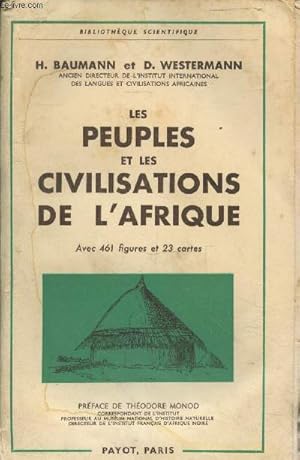 Seller image for Les peuples et les civilisations de l'Afrique suivi de Les langues et l'ducation (Collection "Bibliothque Scientifique") for sale by Le-Livre