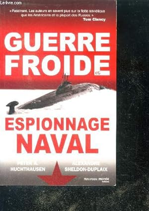 Bild des Verkufers fr Guerre froide et espionnage naval zum Verkauf von Le-Livre