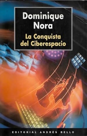 Seller image for La Conquista Del Ciberespacio for sale by Green Libros