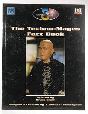 Seller image for The Techno-Mages Fact Book (Babylon 5 Roleplaying Game) for sale by Chris Korczak, Bookseller, IOBA