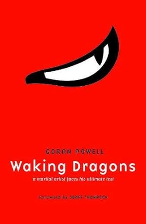 Seller image for Waking Dragons: A Martial Artist Faces His Ultimate Test for sale by WeBuyBooks