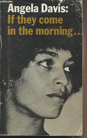 Immagine del venditore per If They Come in the Morning (Voices of Resistance) venduto da Le-Livre