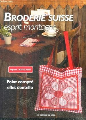madelaine mylène - broderie suisse - AbeBooks