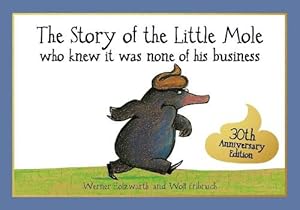 Imagen del vendedor de The Story of the Little Mole who knew it was none of his business (Paperback) a la venta por Grand Eagle Retail