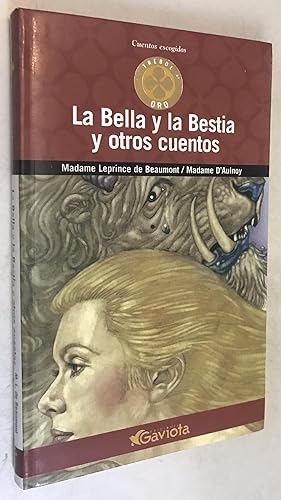 Imagen del vendedor de La Bella y la Bestia y otros cuentos (Trbol de oro / Cuentos escogidos) (Spanish Edition) a la venta por Once Upon A Time