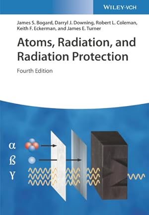 Seller image for Atoms, Radiation, and Radiation Protection for sale by GreatBookPricesUK