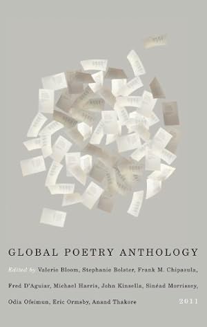 Bild des Verkufers fr Montreal International Poetry Prize 2011 Global Poetry Anthology zum Verkauf von WeBuyBooks