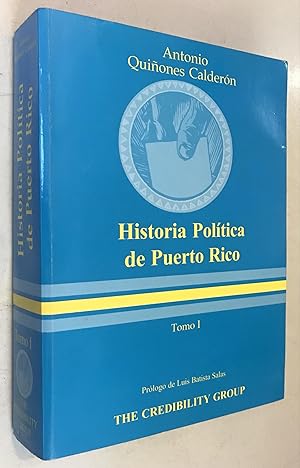 Seller image for Historia poltica de Puerto Rico, Volume 1 for sale by Once Upon A Time