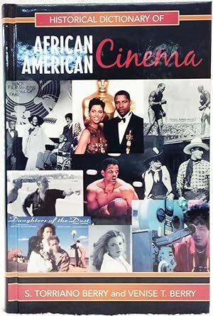 Historical Dictionary of African American Cinema