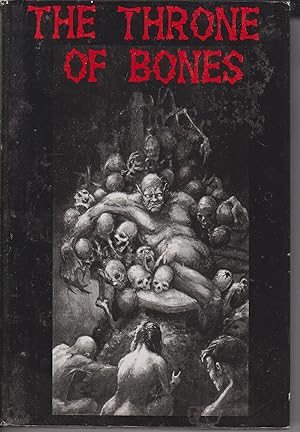 Bild des Verkufers fr The throne of bones zum Verkauf von Robinson Street Books, IOBA