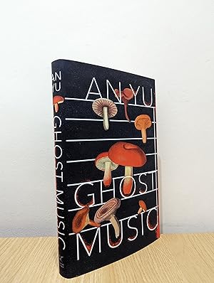 Seller image for Ghost Music: From the author of the stylish cult hit Braised Pork (Signed First Edition) for sale by Fialta Books