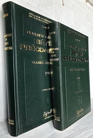 Constructions en béton précontraint en 2 tomes, tome 1 Etude de la section, tome 2 Etude de la po...