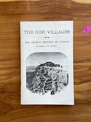 Imagen del vendedor de The Hopi Villages: The Anvient Province of Tusayan a la venta por Lifeways Books and Gifts