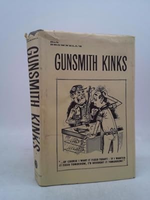 Seller image for Bob Brownell's Gunsmith Kinks. (Volume 1). for sale by ThriftBooksVintage