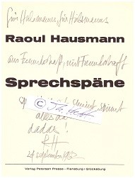 Imagen del vendedor de RAOUL HAUSMANN (1886-1971) sterreichisch-deutscher Knstler des Dadaismus, der Dadasoph der Dadaisten a la venta por Herbst-Auktionen