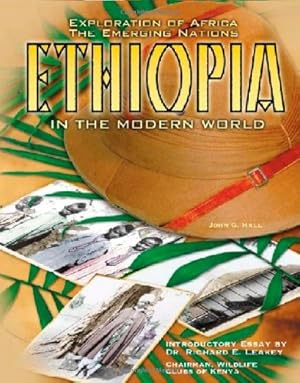 Image du vendeur pour Ethiopia in the Modern World (Explorations of Africa) mis en vente par Reliant Bookstore