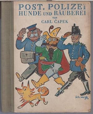 Imagen del vendedor de Post, Polizei, Hunde und Ruberei. a la venta por Antiquariat Carl Wegner