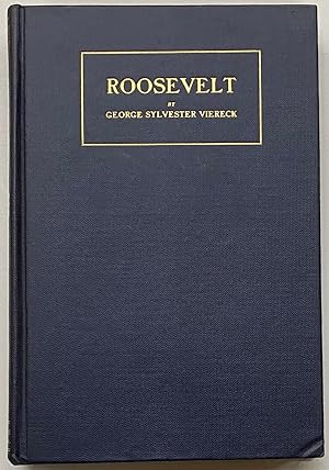 Roosevelt; A Study in Ambivalence