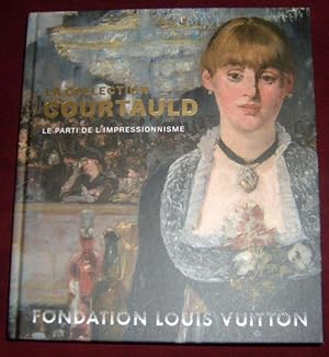 Bild des Verkufers fr La collection Courtauld. Le parti de l' impressionisme. zum Verkauf von Antiquariat Carl Wegner