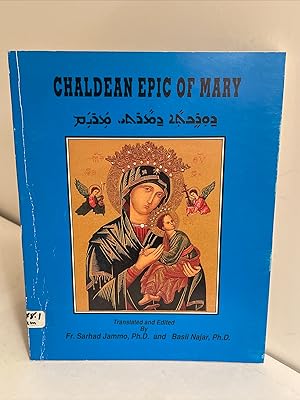 Chaldean Epic of Mary