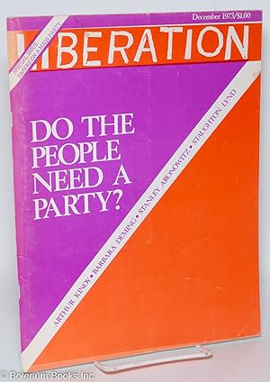 Seller image for Liberation: Vol. 18, No. 4, December 1973; Special Issue; Papers on a Mass Party for sale by Bolerium Books Inc.