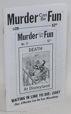 Murder Can Be Fun: #20. Waiting in Line to Die: 2007