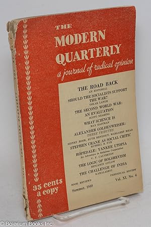 Seller image for The modern quarterly, a journal of radical opinion, vol. 11, no. 6, Summer 1940 for sale by Bolerium Books Inc.