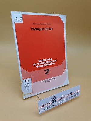 Seller image for Predigen lernen ; Studienreihe fr Verkndigung und Gemeindeaufbau ; H. 7 for sale by Roland Antiquariat UG haftungsbeschrnkt