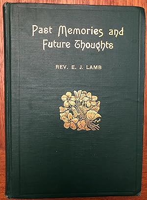 Seller image for Past Memories and Future Thoughts for sale by Foliobooks