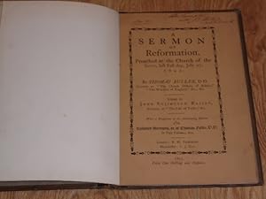 Immagine del venditore per A Sermon of Reformation. Preached at the Church of the Savoy, last Fast day, July 27, 1643 venduto da Dublin Bookbrowsers