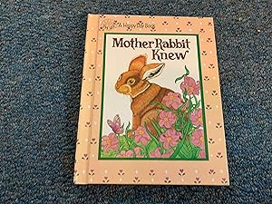Seller image for Mother Rabbit Knew for sale by Betty Mittendorf /Tiffany Power BKSLINEN