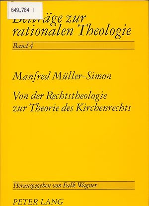 Bild des Verkufers fr Von der Rechtstheologie zur Theorie des Kirchenrechts Die Verbindung von juristischen und theologischen Themen im Werk von Hans Dombois zum Verkauf von avelibro OHG