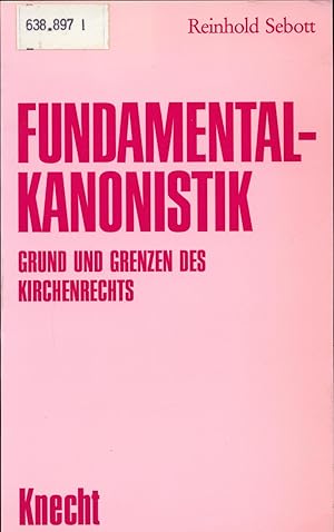Seller image for Fundamentalkanonistik Grund und Grenzen des Kirchenrechts for sale by avelibro OHG