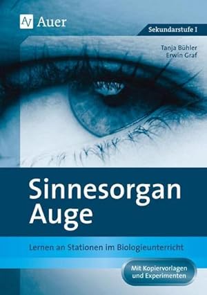 Imagen del vendedor de Sinnesorgan Auge a la venta por BuchWeltWeit Ludwig Meier e.K.
