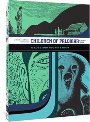 Seller image for Children of Palomar & Other Tales : A Love and Rockets Book for sale by GreatBookPrices