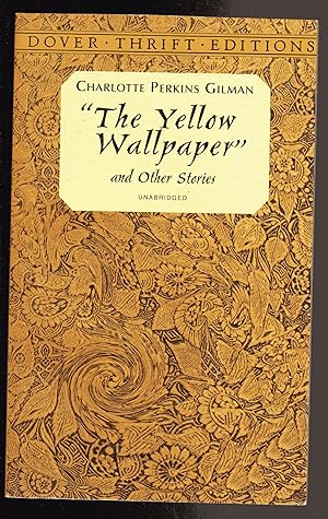 Seller image for The Yellow Wallpaper and Other Stories (Dover Thrift Editions) for sale by The Sun Also Rises