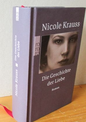 Die Geschichte der Liebe : Roman