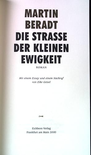 Imagen del vendedor de Die Strasse der kleinen Ewigkeit : Roman. Die Andere Bibliothek ; Bd. 190 a la venta por books4less (Versandantiquariat Petra Gros GmbH & Co. KG)