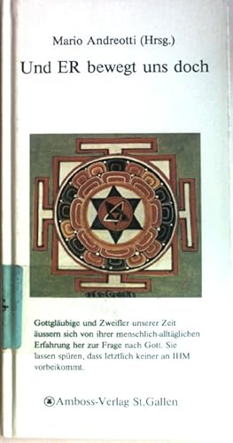 Imagen del vendedor de Und Er bewegt uns doch. a la venta por books4less (Versandantiquariat Petra Gros GmbH & Co. KG)