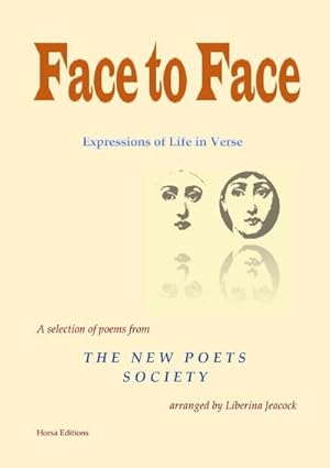 Seller image for Face to Face : Expressions of Life in Verse for sale by AHA-BUCH GmbH