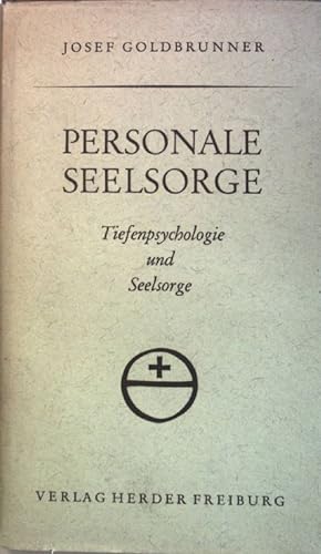 Bild des Verkufers fr Personale Seelsorge: Tiefenpsychologie und Seelsorge. zum Verkauf von books4less (Versandantiquariat Petra Gros GmbH & Co. KG)