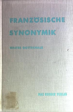 Französische Synonymik für Studierende und Lehrer.