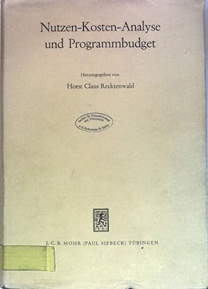 Seller image for Nutzen-Kosten-Analyse und Programmbudget : Grundlage staatlicher Entscheidung und Planung. for sale by books4less (Versandantiquariat Petra Gros GmbH & Co. KG)