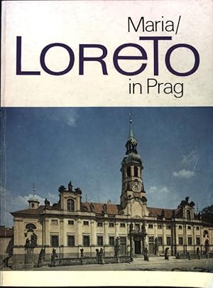 Maria / Loreto in Prag.