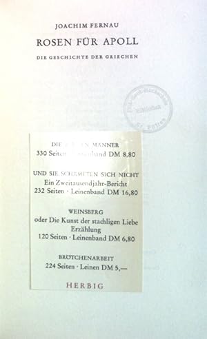 Bild des Verkufers fr Rosen fr Apoll: die Geschichte der Griechen. zum Verkauf von books4less (Versandantiquariat Petra Gros GmbH & Co. KG)